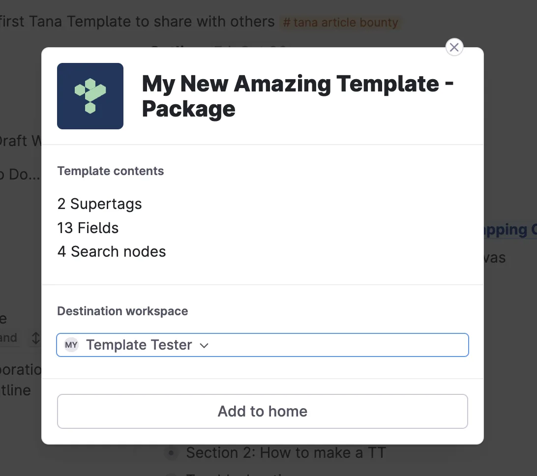 Tana template installer dialog with workspace selector and add to home button