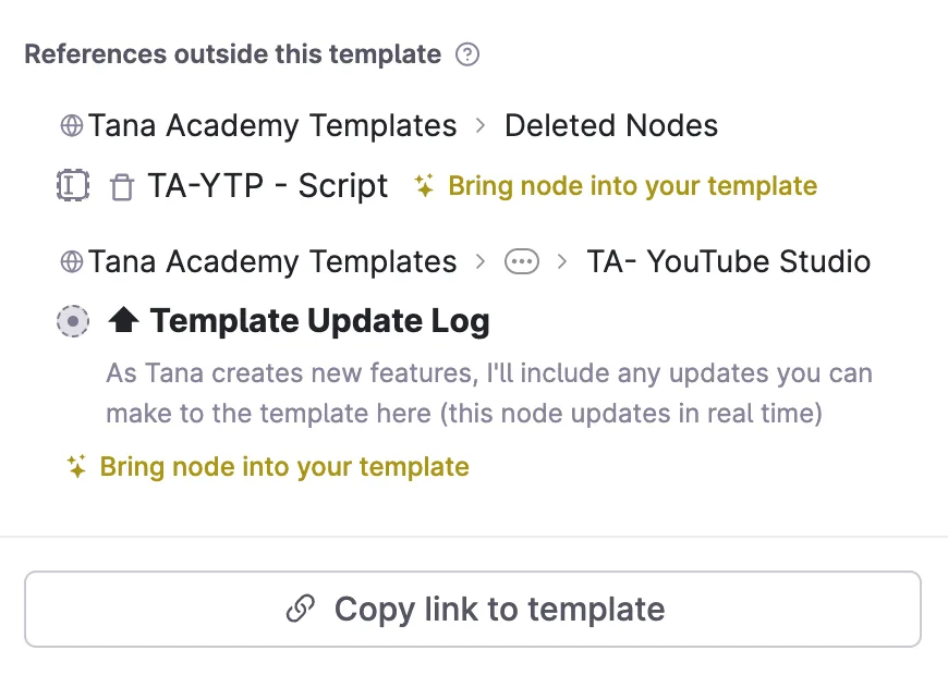 Template error notice for references outside the template with a button to bring nodes in
