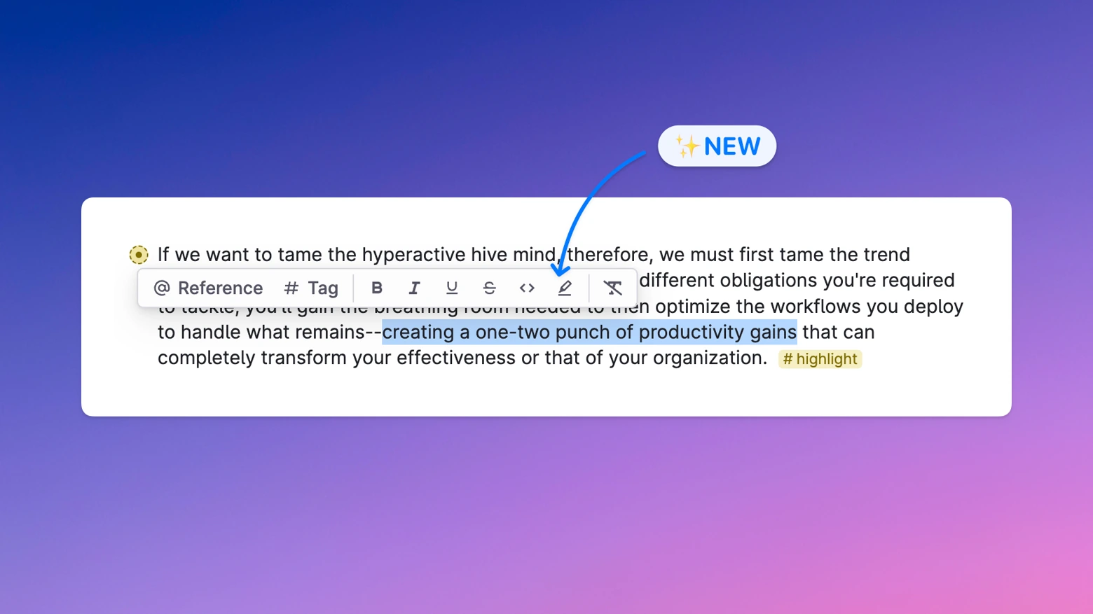 Launching: Text selection toolbar! - Tana Outliner