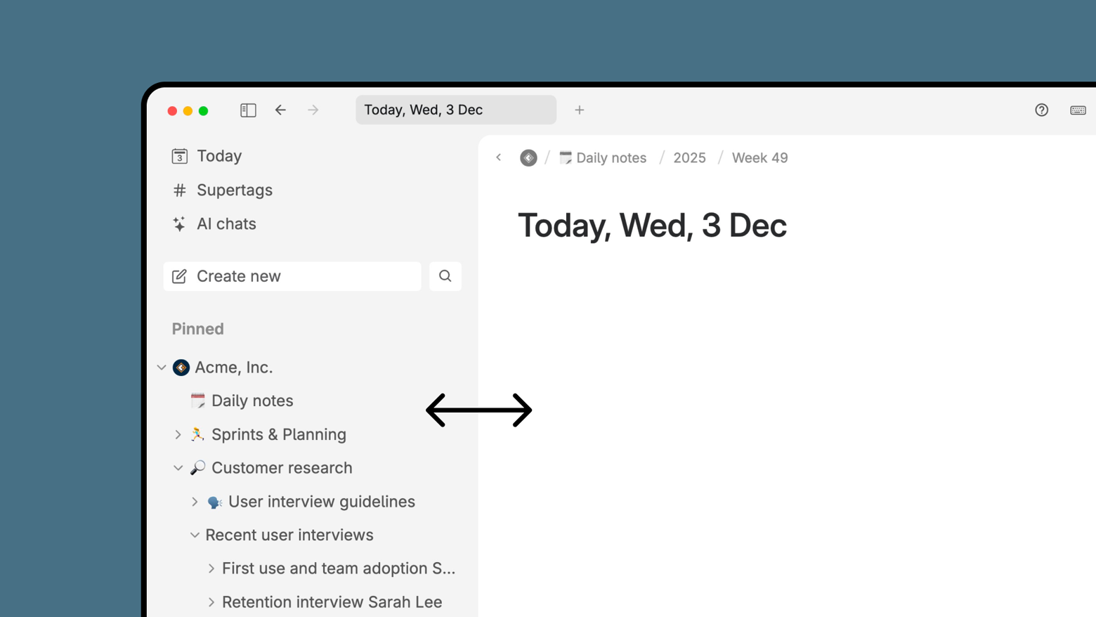 Resize the sidebar, or collapse it fully