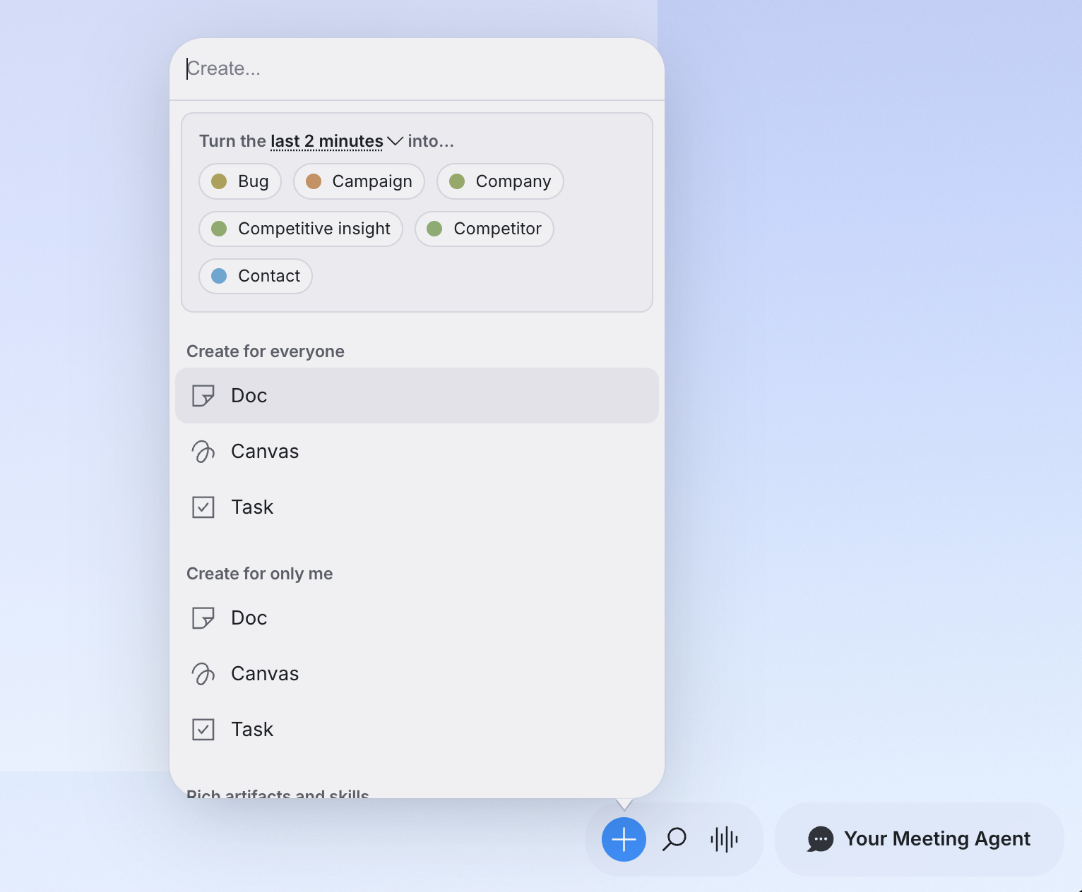The in-call create menu: a 'Turn the last 2 minutes into…' row of type chips, plus 'Create for everyone' and 'Create for only me' sections with Doc, Canvas, and Task.